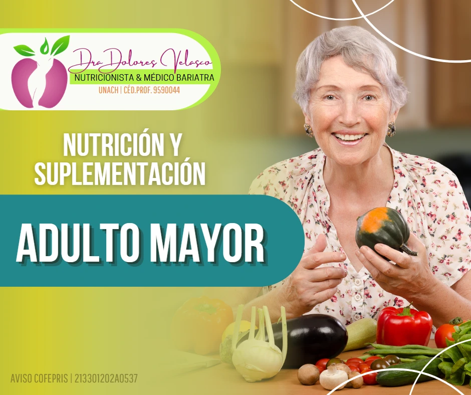 Nutrición y Suplementación para Adulto Mayor
